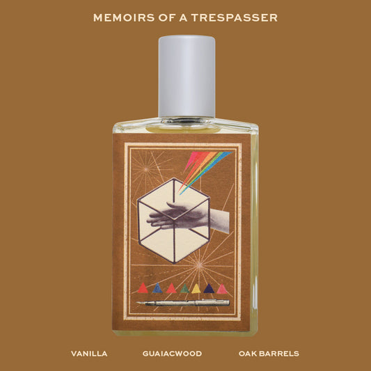 Memoirs of a Tresspasser: Fragrance by Imaginary Authors