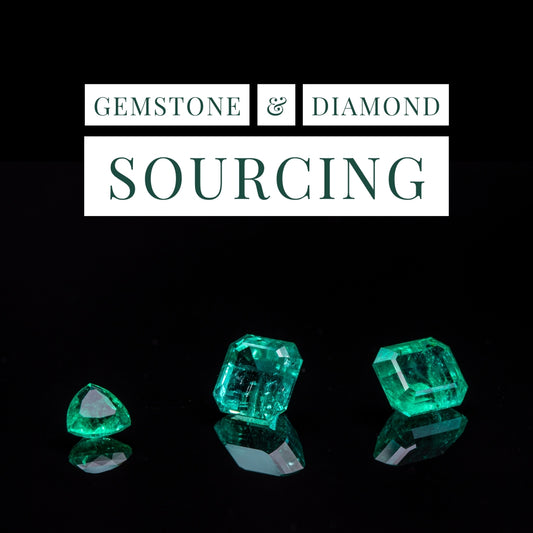 Gemstone or Diamond Sourcing